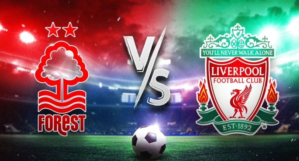 Liverpool Vs Nottm Forest